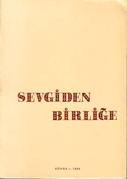sevgiden birlige